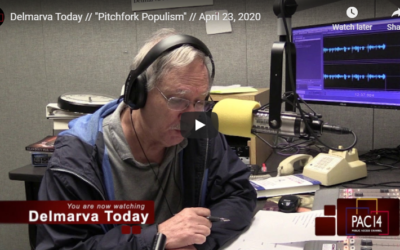 DelMarVa Today (DelMarVa Public Radio with Don Rush): April 10, 2020