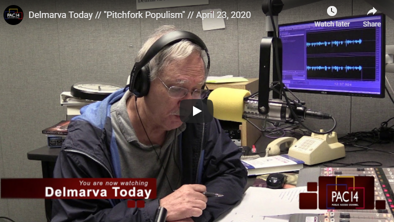 DelMarVa Today (DelMarVa Public Radio with Don Rush): April 10, 2020