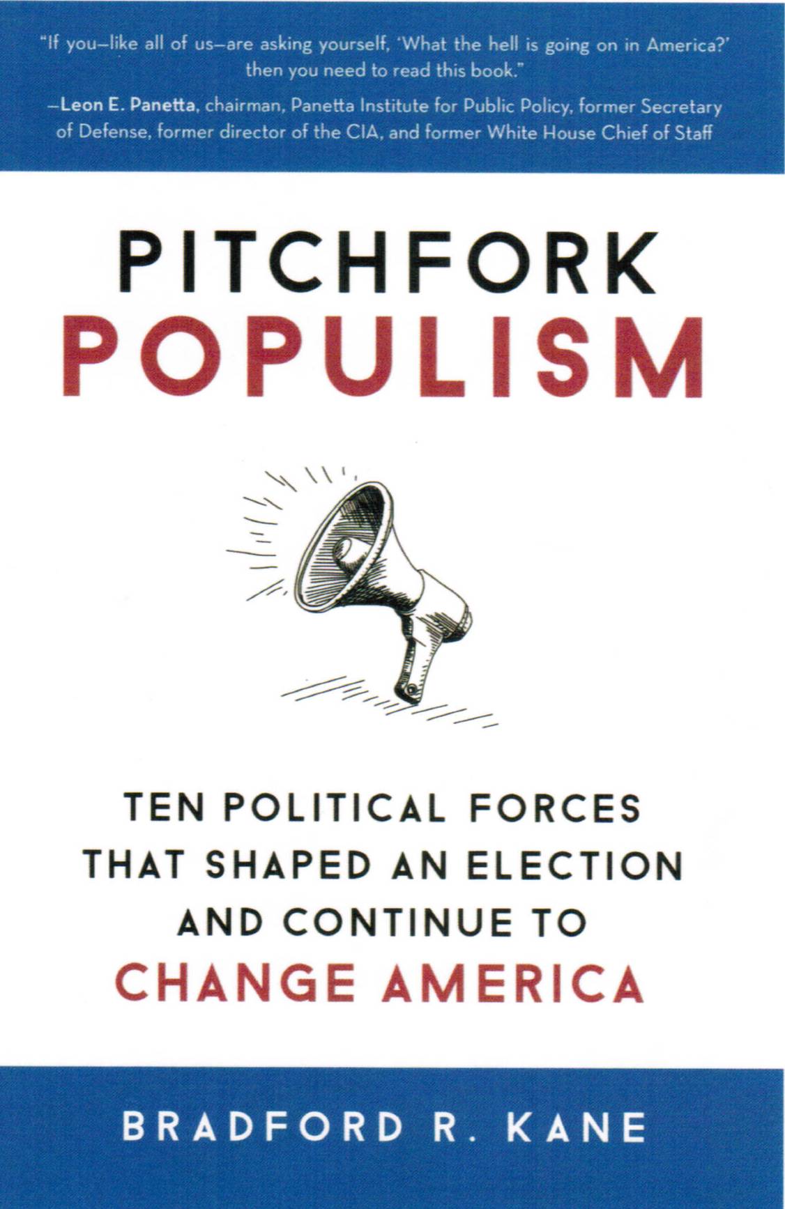Pitchfork Populism Book by Bradford R. Kane